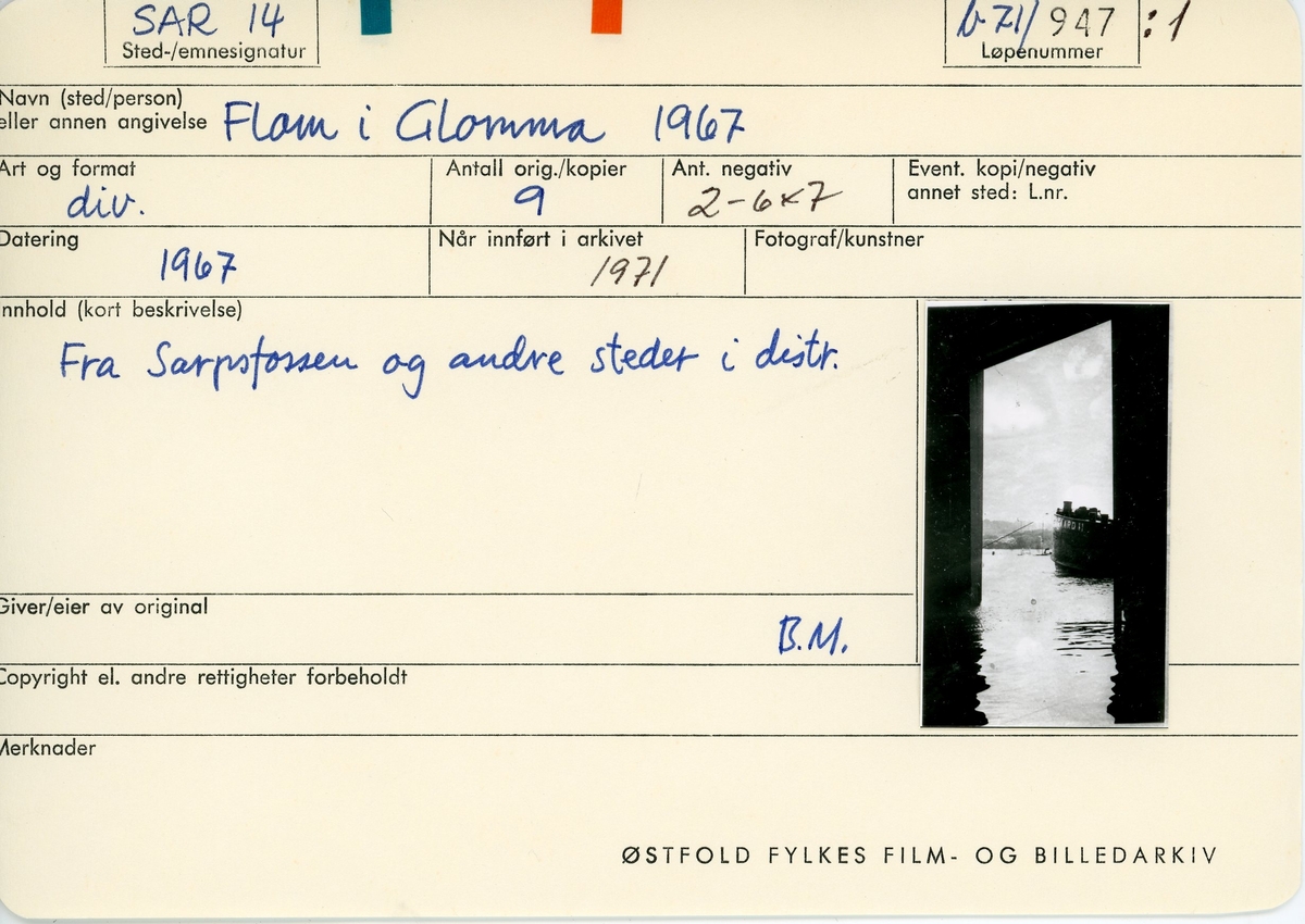 Flom i Glomma 1967. Fra Sarpsfossen og andre steder i distriktet.