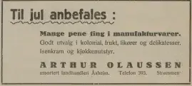 Noe av vareutvalget til Arthur Olaussens landhandleri kunne friste til litt luksuspregete presanger til jul. Akershus Arbeiderblad den 18.12.1935. Nasjonalbiblioteket.
