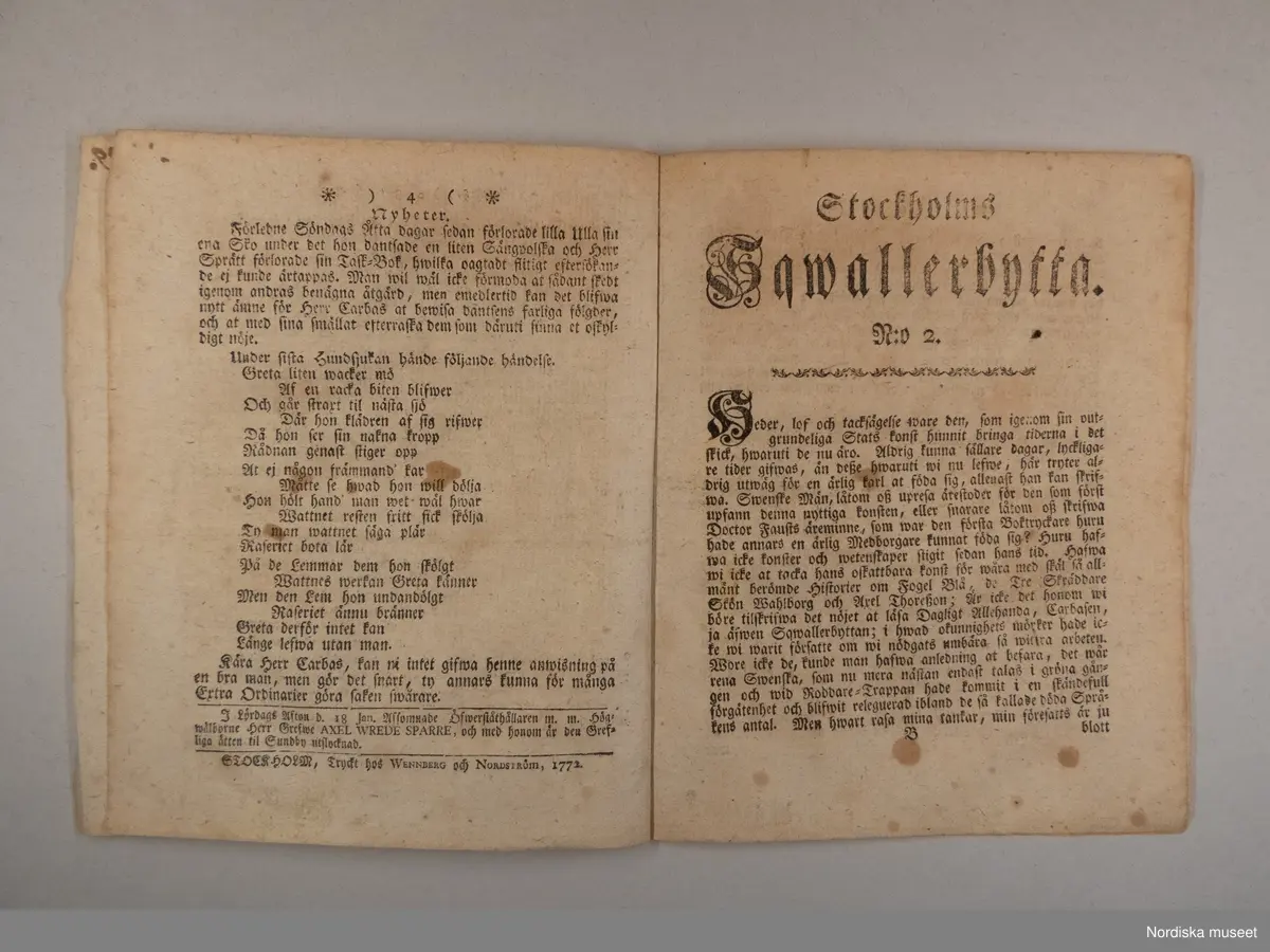 Tidning. Stockholms Sqwallerbytta N:o 1 och 2. Tryckt hos Wennberg och Nordström år 1772.