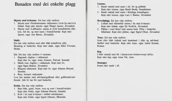 En beskrivelse av kvinnebunaden fra Nordmøre.