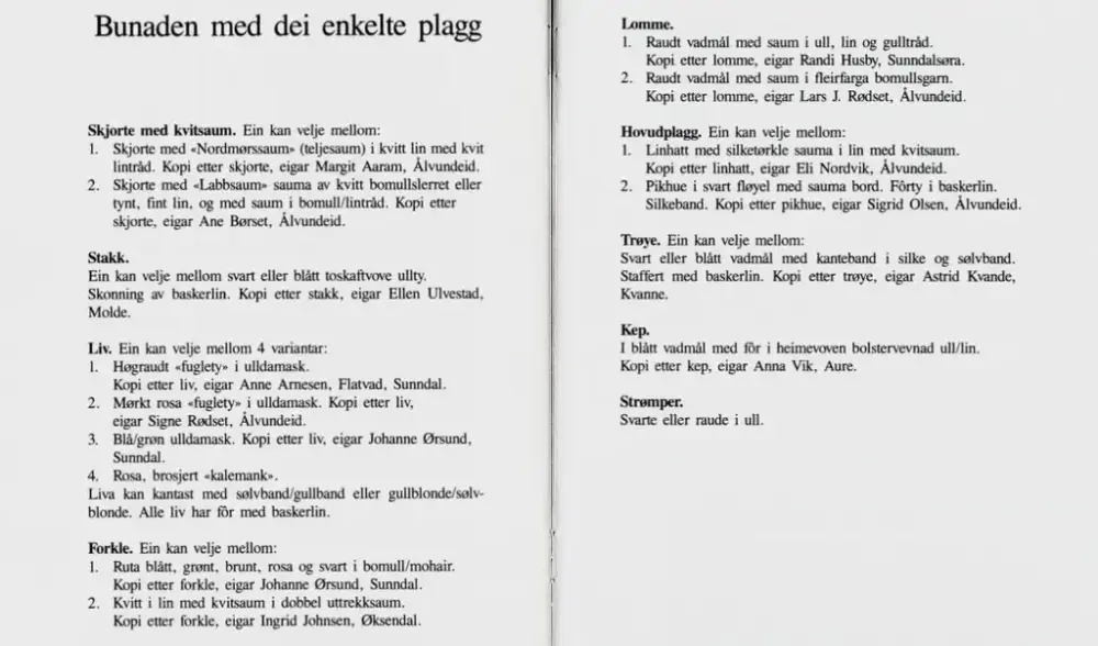 En beskrivelse av kvinnebunaden fra Nordmøre.