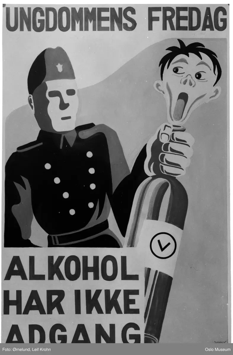 plakat: Ungdommens fredag. Alkohol har ikke adgang.