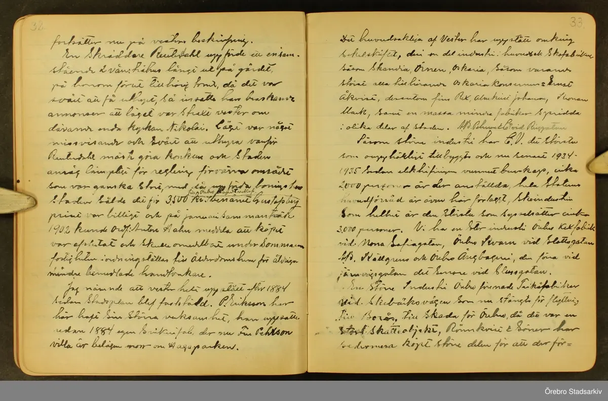 Byggmästare Per Karlssons anteckningar om Örebro stad, 1884-1935. Text på titelsidan "Härefter Örebro stads förändrade fysionomi tiden 1884 och därefter till och med 1935, sålunda 50 år".