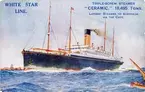 White Star Line, SS CERAMIC. Vykort, färglitografi.