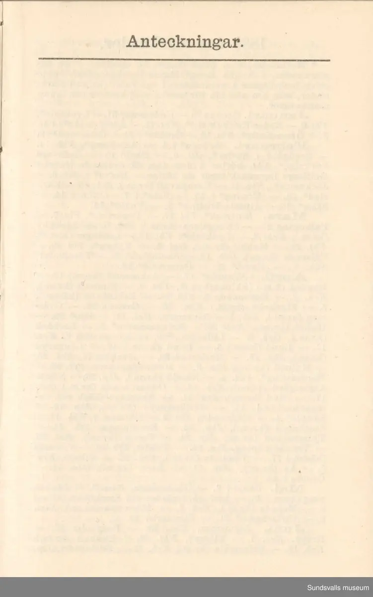 Dagbok. Erik Petter Wallmark (1870-1891) 

E.P. Wallmark föddes på ett hemman i Valla, Selånger. Han var student vid Uppsala universitet och klarade sin fil.kand. på endast två terminer.  E.P. Wallmark var sjuk i tbc och avled endast 20 år gammal. 
Anteckningarna, skrivna mellan 1888-1891, rör bland annat hans tid i Uppsala och sjukdomens förlopp. 

Se länkade filer för komplett dagbok