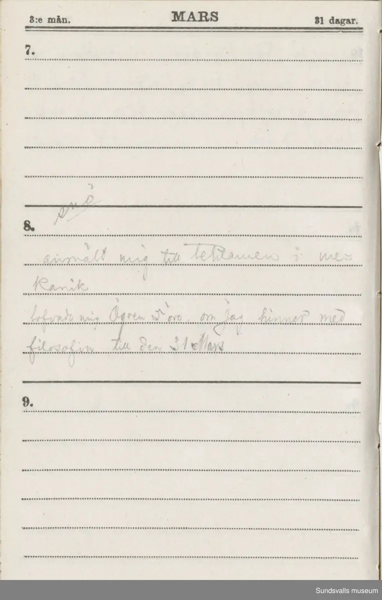 Dagbok. Erik Petter Wallmark (1870-1891) 

E.P. Wallmark föddes på ett hemman i Valla, Selånger. Han var student vid Uppsala universitet och klarade sin fil.kand. på endast två terminer.  E.P. Wallmark var sjuk i tbc och avled endast 20 år gammal. 
Anteckningarna, skrivna mellan 1888-1891, rör bland annat hans tid i Uppsala och sjukdomens förlopp. 


Se länkade filer för komplett dadbok.