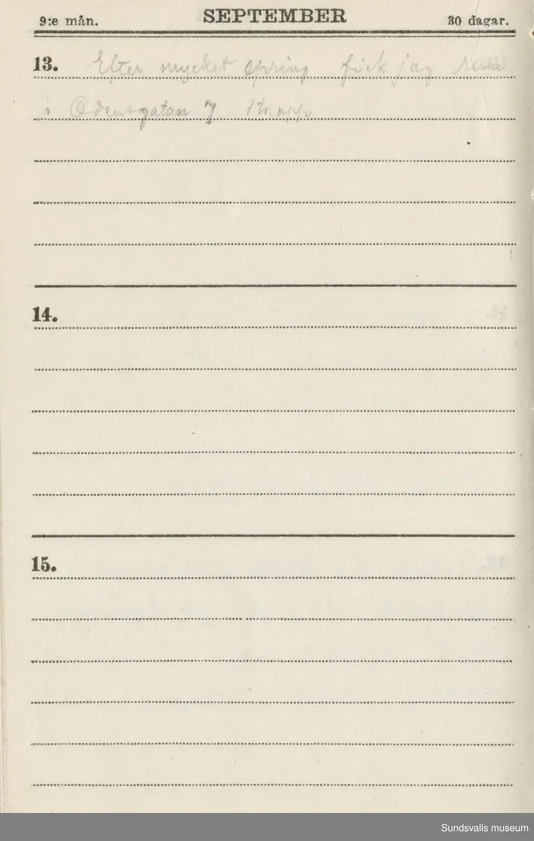 Dagbok. Erik Petter Wallmark (1870-1891) 

E.P. Wallmark föddes på ett hemman i Valla, Selånger. Han var student vid Uppsala universitet och klarade sin fil.kand. på endast två terminer.  E.P. Wallmark var sjuk i tbc och avled endast 20 år gammal. 
Anteckningarna, skrivna mellan 1888-1891, rör bland annat hans tid i Uppsala och sjukdomens förlopp. 


Se länkade filer för komplett dadbok.