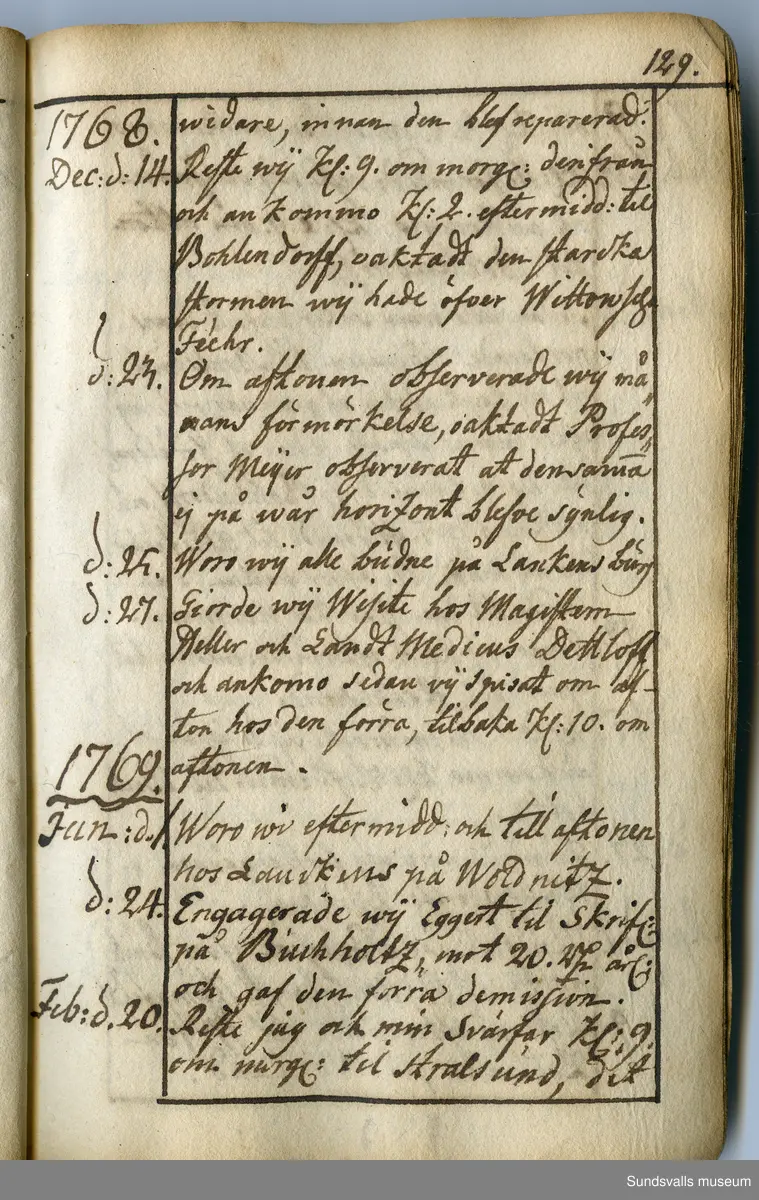 Dagbok. Anders Modée (1732-1800)

Anders Modée föddes i Stockholm. Han gjorde militär karriär och avslutade som kapten 1768. 
Anders Modée bosatte sig i Sundsvall där han arbetade som bränneriinspektor och förvaltare. Han avled i Tuna (Y).
Anteckningarna är bland annat från hans tjänstgöring i det pommerska kriget (1758–1760). I slutet av boken finns anteckningar från 1834–1840, av okänd hand.

Se länkad fil för komplett dagbok