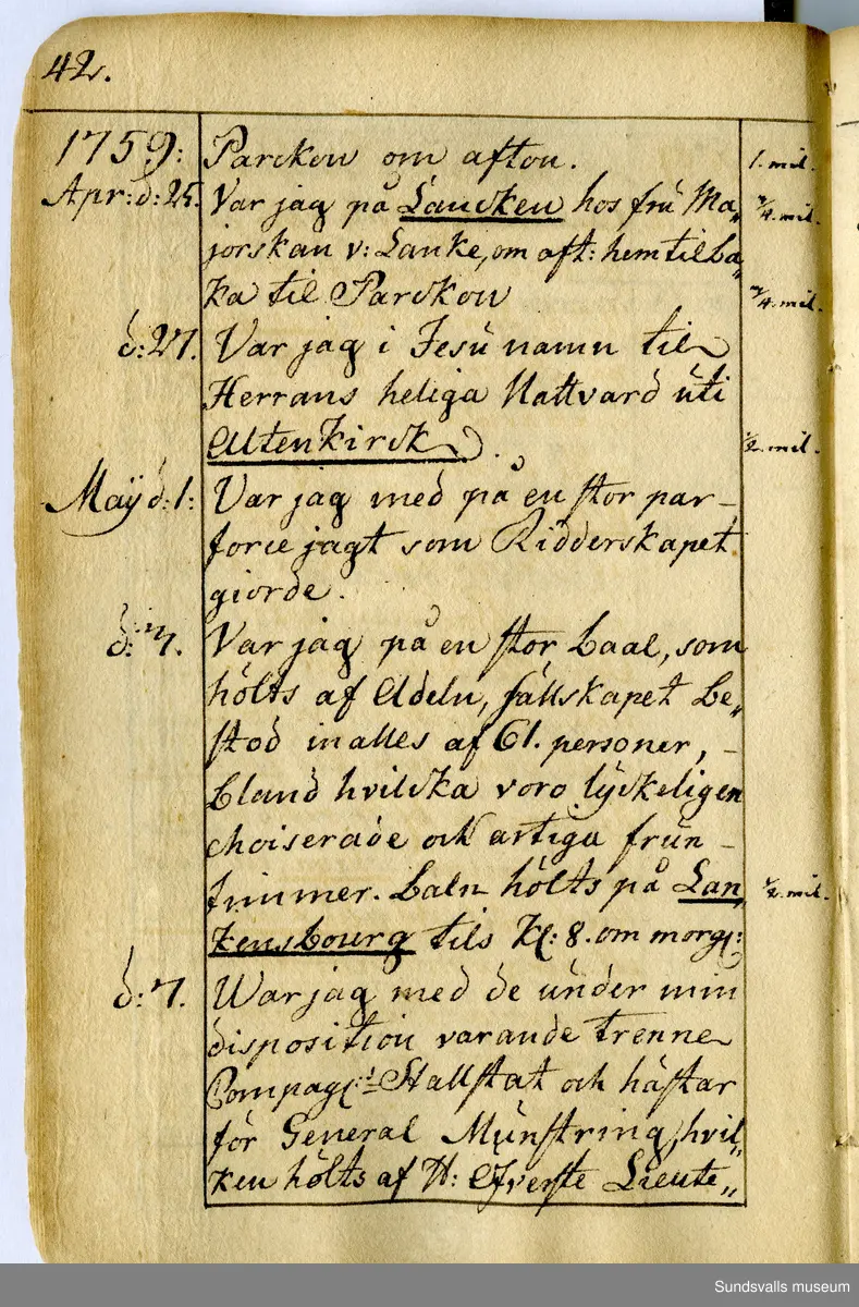 Dagbok. Anders Modée (1732-1800)

Anders Modée föddes i Stockholm. Han gjorde militär karriär och avslutade som kapten 1768. 
Anders Modée bosatte sig i Sundsvall där han arbetade som bränneriinspektor och förvaltare. Han avled i Tuna (Y).
Anteckningarna är bland annat från hans tjänstgöring i det pommerska kriget (1758–1760). I slutet av boken finns anteckningar från 1834–1840, av okänd hand.

Se länkad fil för komplett dagbok