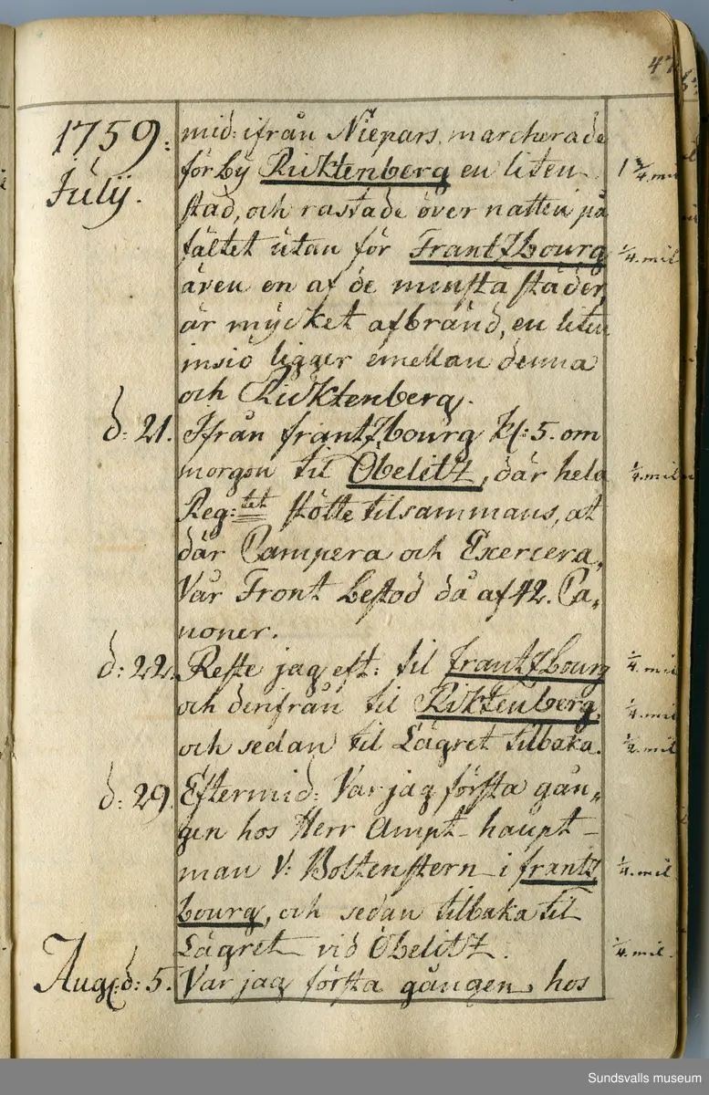 Dagbok. Anders Modée (1732-1800)

Anders Modée föddes i Stockholm. Han gjorde militär karriär och avslutade som kapten 1768. 
Anders Modée bosatte sig i Sundsvall där han arbetade som bränneriinspektor och förvaltare. Han avled i Tuna (Y).
Anteckningarna är bland annat från hans tjänstgöring i det pommerska kriget (1758–1760). I slutet av boken finns anteckningar från 1834–1840, av okänd hand.

Se länkad fil för komplett dagbok