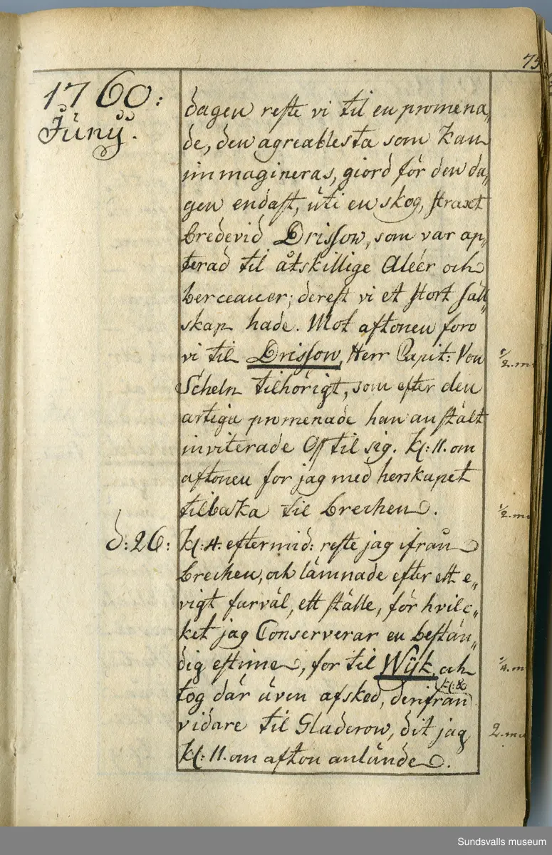 Dagbok. Anders Modée (1732-1800)

Anders Modée föddes i Stockholm. Han gjorde militär karriär och avslutade som kapten 1768. 
Anders Modée bosatte sig i Sundsvall där han arbetade som bränneriinspektor och förvaltare. Han avled i Tuna (Y).
Anteckningarna är bland annat från hans tjänstgöring i det pommerska kriget (1758–1760). I slutet av boken finns anteckningar från 1834–1840, av okänd hand.

Se länkad fil för komplett dagbok