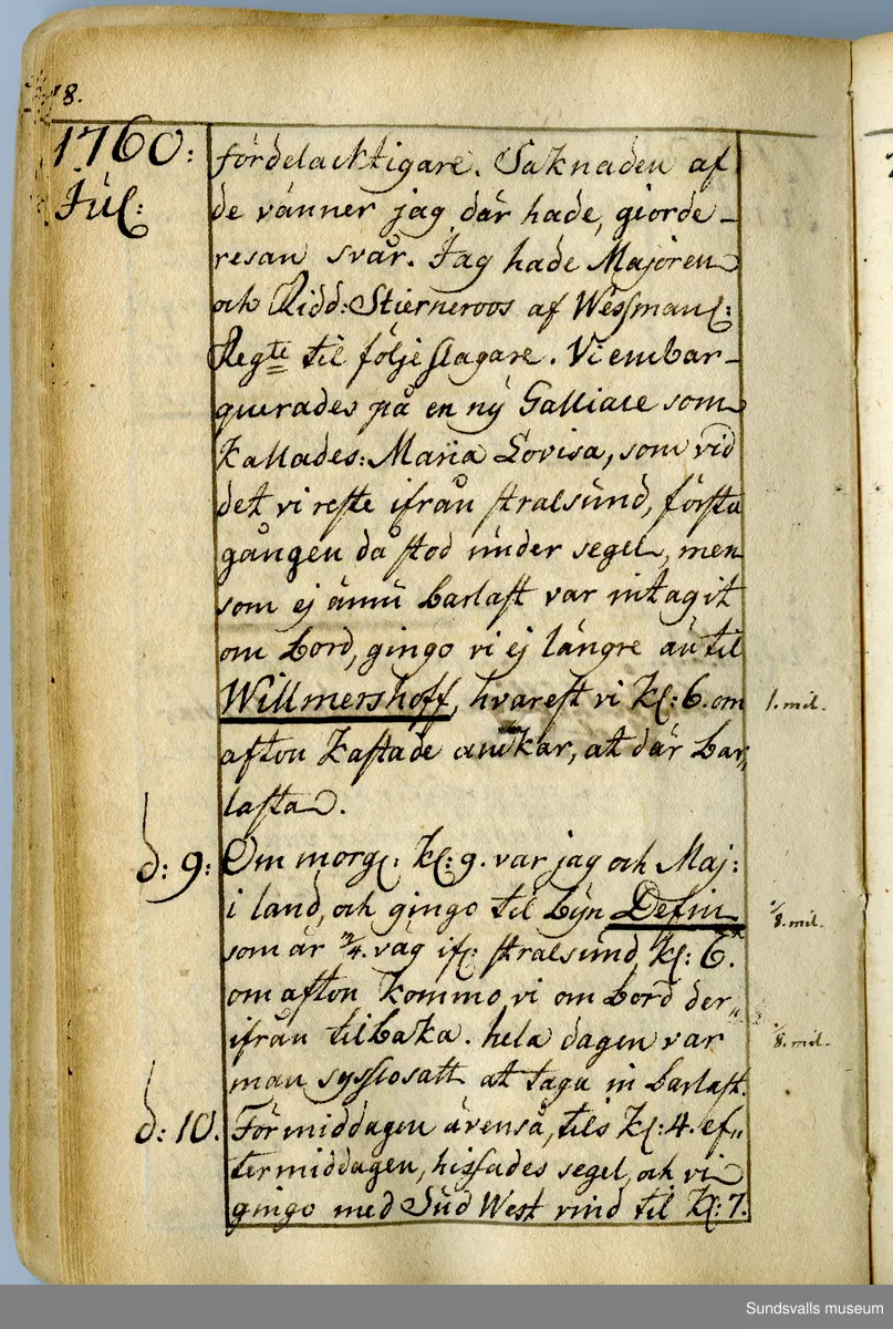 Dagbok. Anders Modée (1732-1800)

Anders Modée föddes i Stockholm. Han gjorde militär karriär och avslutade som kapten 1768. 
Anders Modée bosatte sig i Sundsvall där han arbetade som bränneriinspektor och förvaltare. Han avled i Tuna (Y).
Anteckningarna är bland annat från hans tjänstgöring i det pommerska kriget (1758–1760). I slutet av boken finns anteckningar från 1834–1840, av okänd hand.

Se länkad fil för komplett dagbok