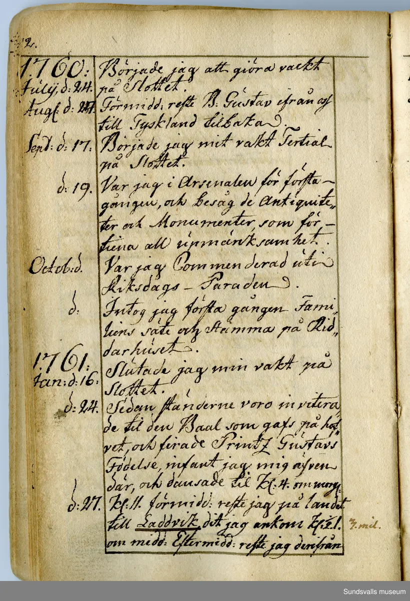 Dagbok. Anders Modée (1732-1800)

Anders Modée föddes i Stockholm. Han gjorde militär karriär och avslutade som kapten 1768. 
Anders Modée bosatte sig i Sundsvall där han arbetade som bränneriinspektor och förvaltare. Han avled i Tuna (Y).
Anteckningarna är bland annat från hans tjänstgöring i det pommerska kriget (1758–1760). I slutet av boken finns anteckningar från 1834–1840, av okänd hand.

Se länkad fil för komplett dagbok
