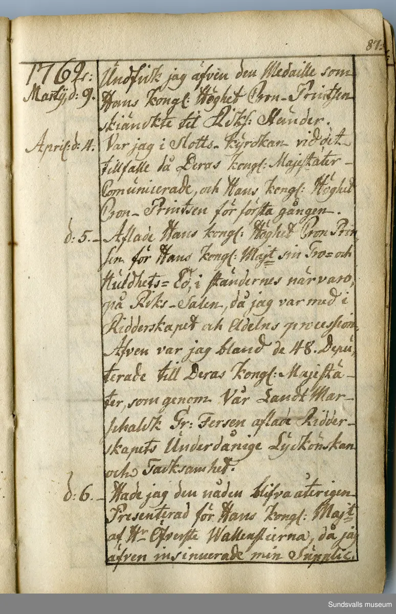 Dagbok. Anders Modée (1732-1800)

Anders Modée föddes i Stockholm. Han gjorde militär karriär och avslutade som kapten 1768. 
Anders Modée bosatte sig i Sundsvall där han arbetade som bränneriinspektor och förvaltare. Han avled i Tuna (Y).
Anteckningarna är bland annat från hans tjänstgöring i det pommerska kriget (1758–1760). I slutet av boken finns anteckningar från 1834–1840, av okänd hand.

Se länkad fil för komplett dagbok