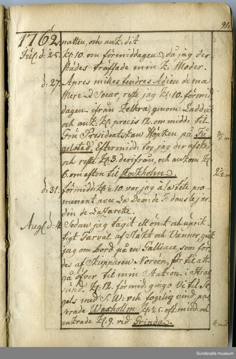 Dagbok. Anders Modée (1732-1800)

Anders Modée föddes i Stockholm. Han gjorde militär karriär och avslutade som kapten 1768. 
Anders Modée bosatte sig i Sundsvall där han arbetade som bränneriinspektor och förvaltare. Han avled i Tuna (Y).
Anteckningarna är bland annat från hans tjänstgöring i det pommerska kriget (1758–1760). I slutet av boken finns anteckningar från 1834–1840, av okänd hand.

Se länkad fil för komplett dagbok