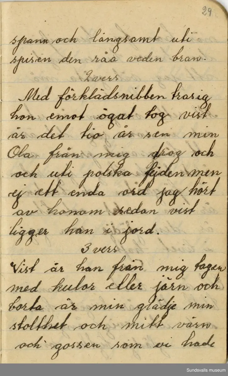 Dagbok. Anna Johansson (1903-1974)

Anna Johansson föddes på en bondgård i Byn, Torp. Anna arbetade som hushållerska, först hos sina föräldrar och senare hos syskon. Hon tillhörde Torp-Stöde missionsförsamling. 
Anteckningarna, skrivna mellan 1919-1920, handlar bland annat om biobesök, samvaro med vänner och arbete hemma på gården. Flera visor är också nedtecknade i boken.

För komplett dagbok se länkade filer