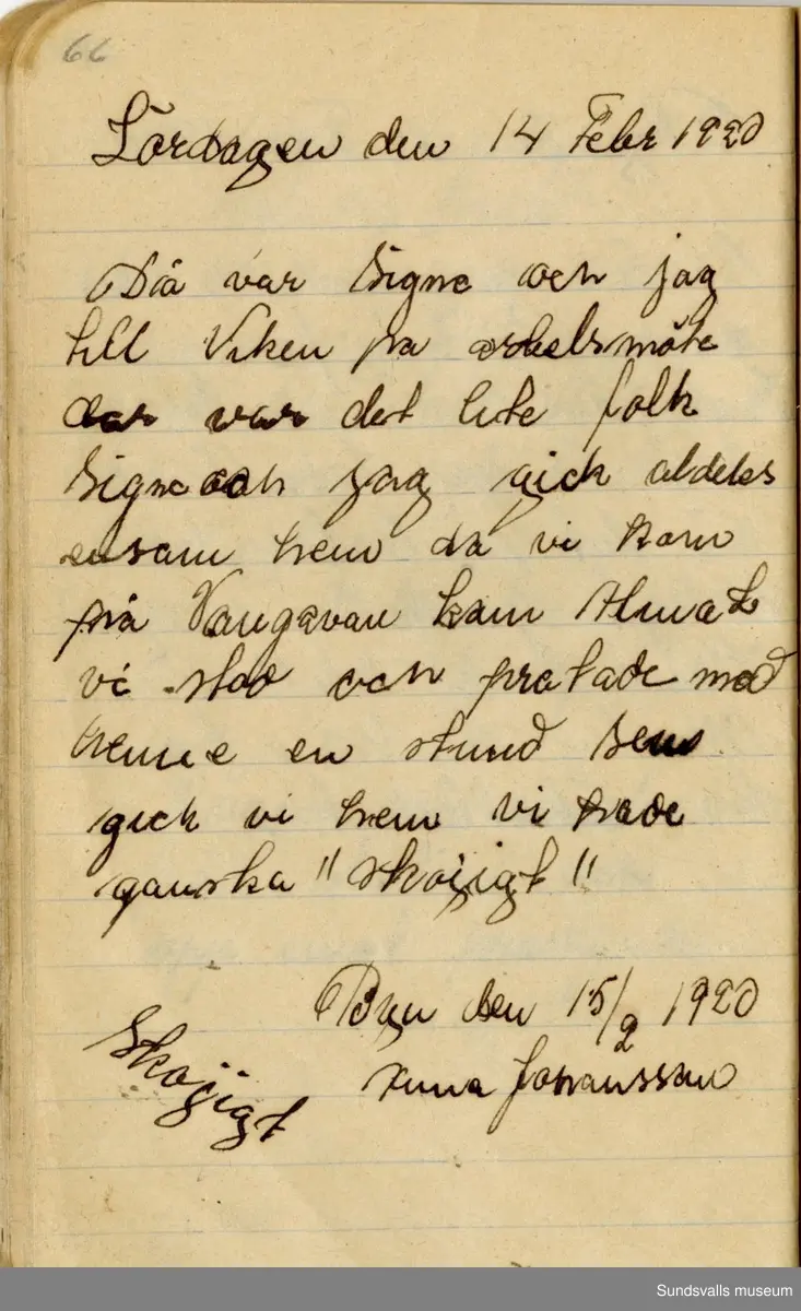 Dagbok. Anna Johansson (1903-1974)

Anna Johansson föddes på en bondgård i Byn, Torp. Anna arbetade som hushållerska, först hos sina föräldrar och senare hos syskon. Hon tillhörde Torp-Stöde missionsförsamling. 
Anteckningarna, skrivna mellan 1919-1920, handlar bland annat om biobesök, samvaro med vänner och arbete hemma på gården. Flera visor är också nedtecknade i boken.

För komplett dagbok se länkade filer