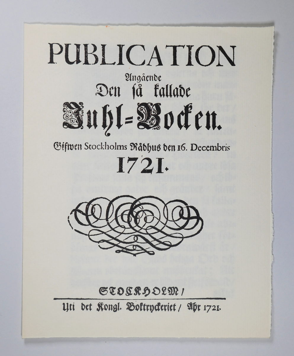 Trycksak.

Publication ang julbocken... 1721.

Facsimil.