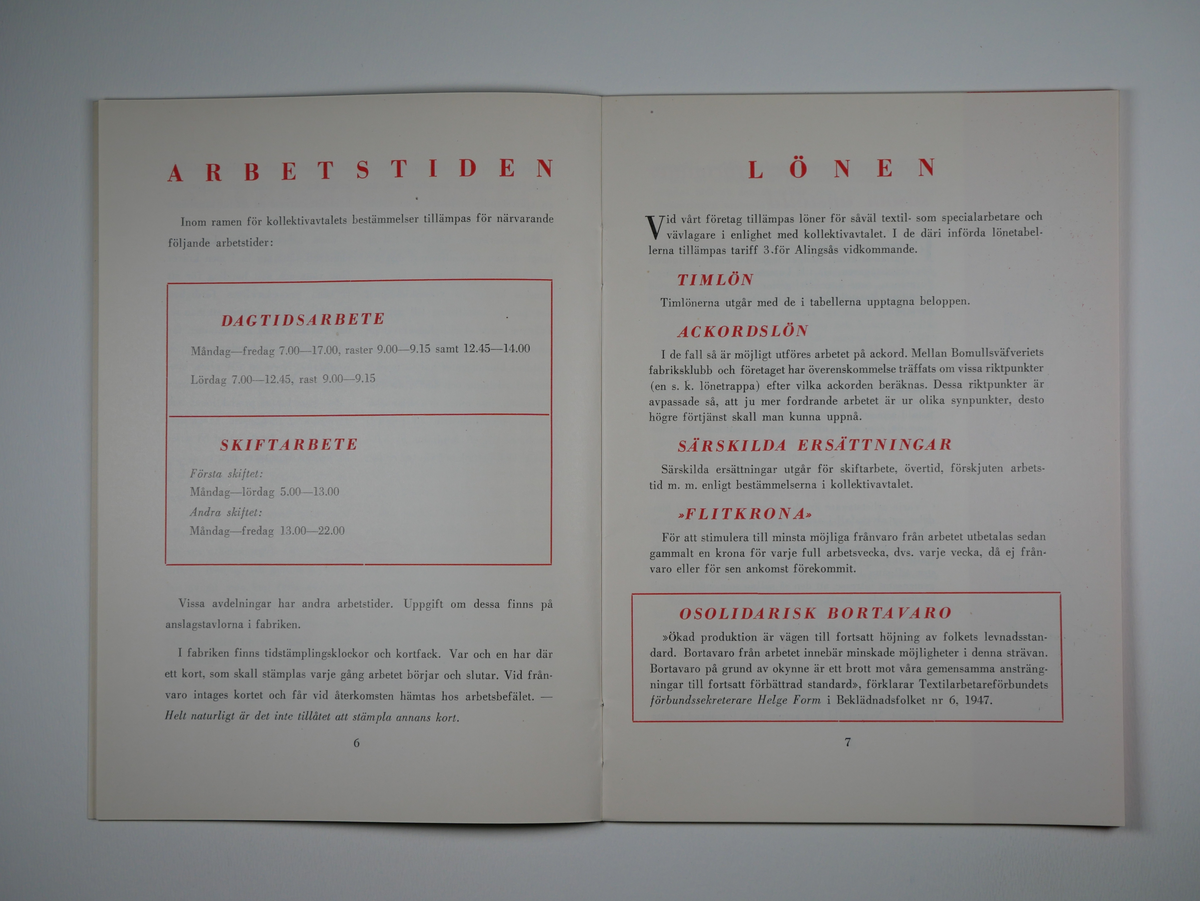 Alingsås Bomullsväveri AB

Information om Alingsås Bomullsväfveri AB.
1950. 32 sid. illustrerad.

Information för nyanställda.

a-b. två exemplar

Gåva 1980-01 av Almedahls AB