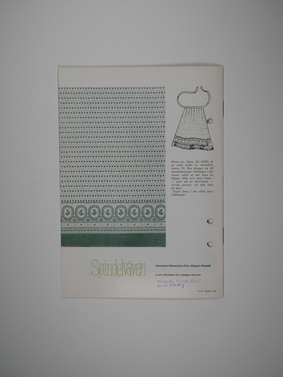 Spindelväven.

Tidskrift utgiven av Alingsås bomullsväveri AB 1956 - 1959.
11 nummer (a - k).