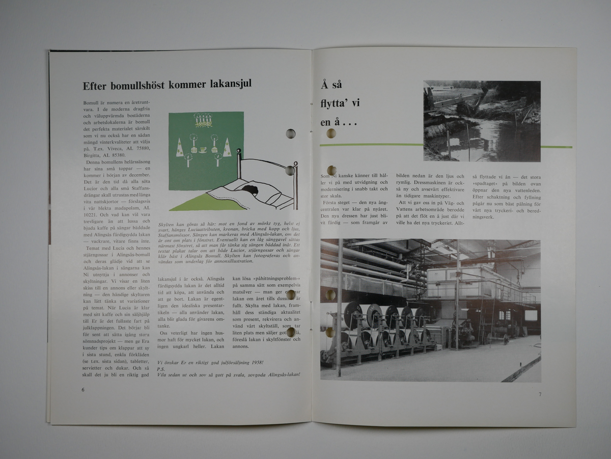 Spindelväven.

Tidskrift utgiven av Alingsås bomullsväveri AB 1956 - 1959.
11 nummer (a - k).
