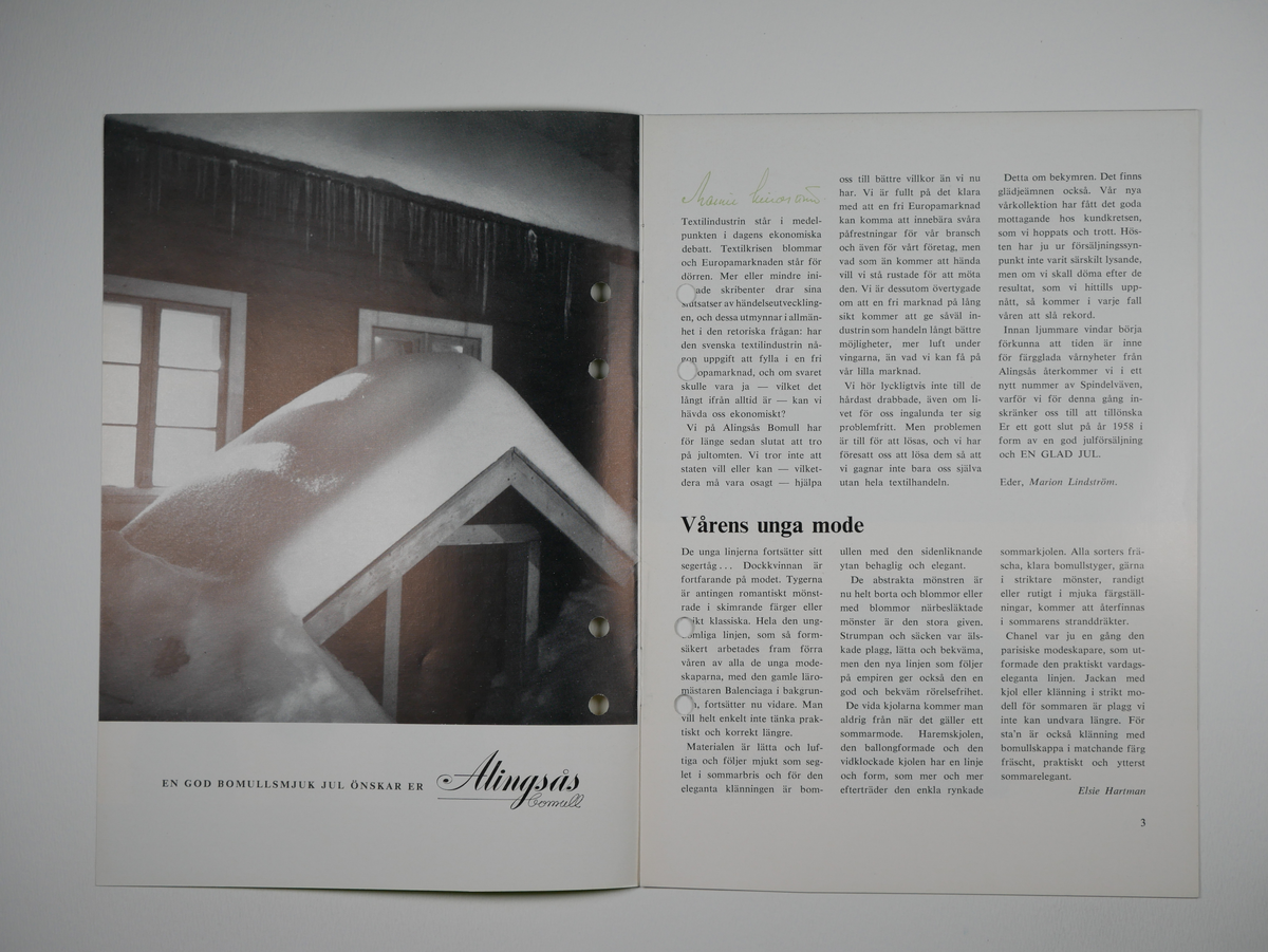 Spindelväven.

Tidskrift utgiven av Alingsås bomullsväveri AB 1956 - 1959.
11 nummer (a - k).