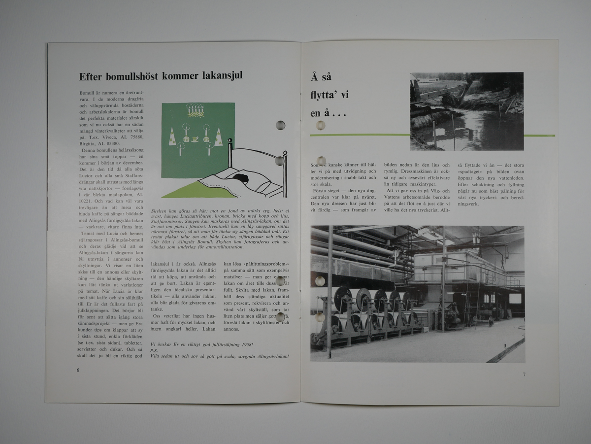 Spindelväven.

Tidskrift utgiven av Alingsås bomullsväveri AB 1956 - 1959.
11 nummer (a - k).