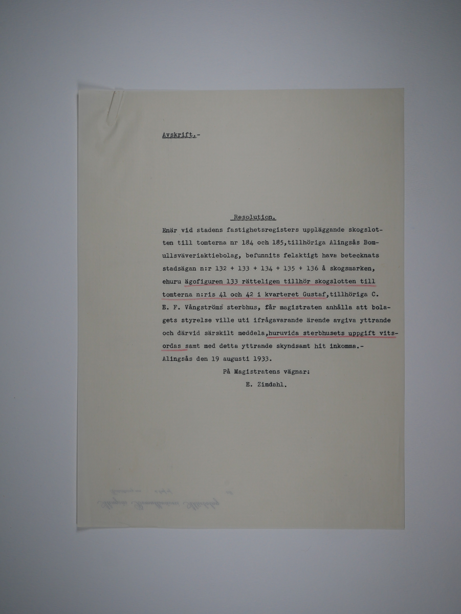 Alingsås Bomullsväveri AB

Protokoll med mera rörande bland annat Alingsås bomullsväveri och Charles Hill.
Magistraten, Alingsås 1923 - 1935.
Bunt.

Gåva 1983-05 av Almedahls AB
