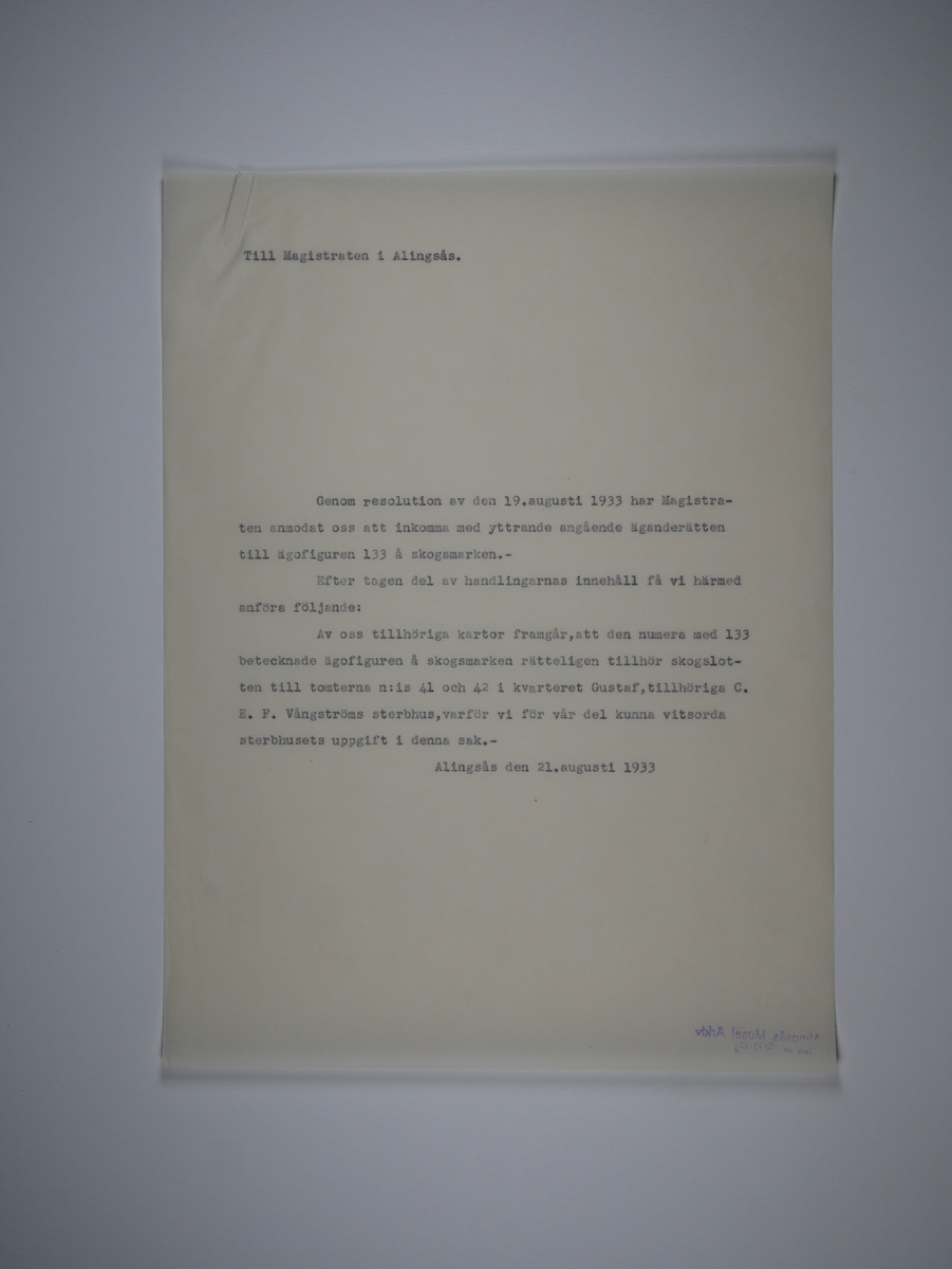 Alingsås Bomullsväveri AB

Protokoll med mera rörande bland annat Alingsås bomullsväveri och Charles Hill.
Magistraten, Alingsås 1923 - 1935.
Bunt.

Gåva 1983-05 av Almedahls AB
