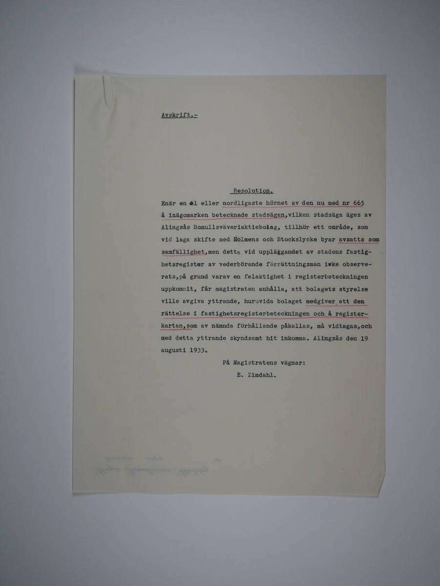 Alingsås Bomullsväveri AB

Protokoll med mera rörande bland annat Alingsås bomullsväveri och Charles Hill.
Magistraten, Alingsås 1923 - 1935.
Bunt.

Gåva 1983-05 av Almedahls AB
