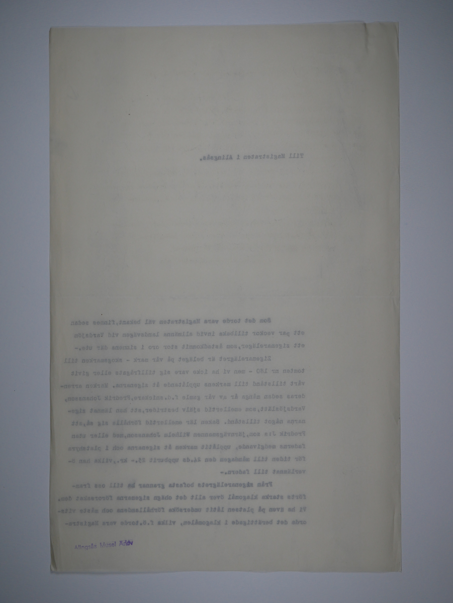Alingsås Bomullsväveri AB

Protokoll med mera rörande bland annat Alingsås bomullsväveri och Charles Hill.
Magistraten, Alingsås 1923 - 1935.
Bunt.

Gåva 1983-05 av Almedahls AB
