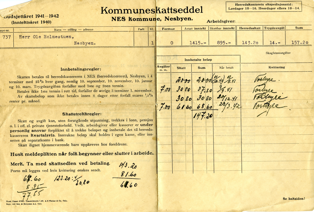 Skatteseddel
Kommuneskatteseddelen til Ole Holmestuen  1941 -1942.
