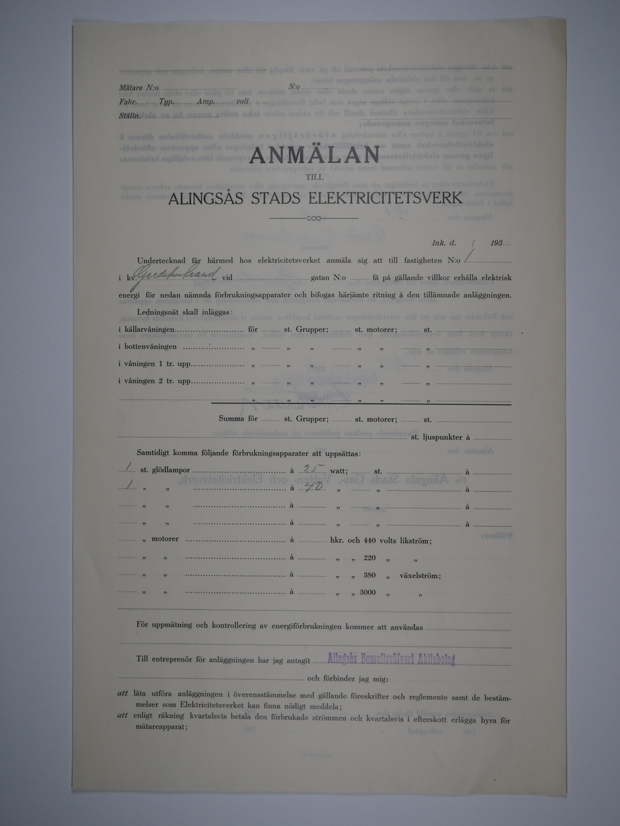 Alingsås Bomullsväveri AB

Bunt anmälningar till Alingsås stads elektricitetsverk, 1919 - 1938.

Gåva 1983-05 av Almedahls AB