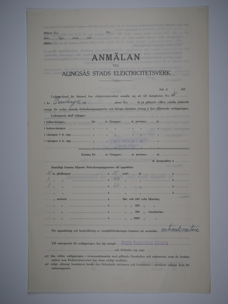 Alingsås Bomullsväveri AB

Bunt anmälningar till Alingsås stads elektricitetsverk, 1919 - 1938.

Gåva 1983-05 av Almedahls AB