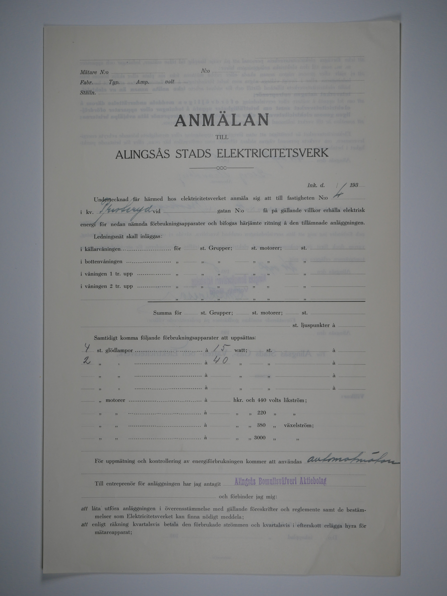 Alingsås Bomullsväveri AB

Bunt anmälningar till Alingsås stads elektricitetsverk, 1919 - 1938.

Gåva 1983-05 av Almedahls AB