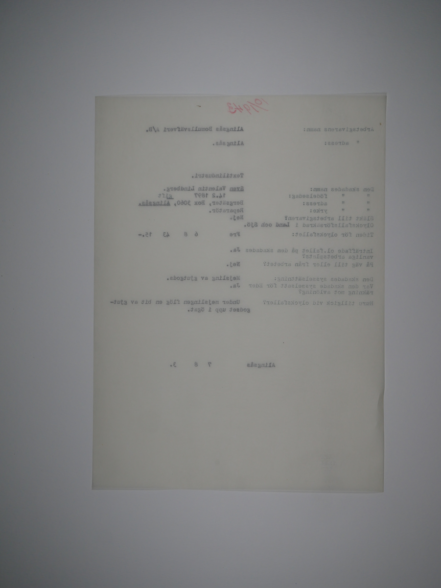 Alingsås Bomullsväveri AB

Bunt olycksfallsrapporter, 1938 -1943.

Gåva 1983-05 av Almedahls AB
