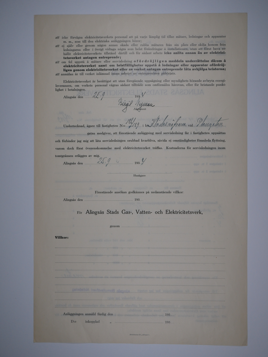 Alingsås Bomullsväveri AB

Bunt anmälningar till Alingsås stads elektricitetsverk, 1919 - 1938.

Gåva 1983-05 av Almedahls AB