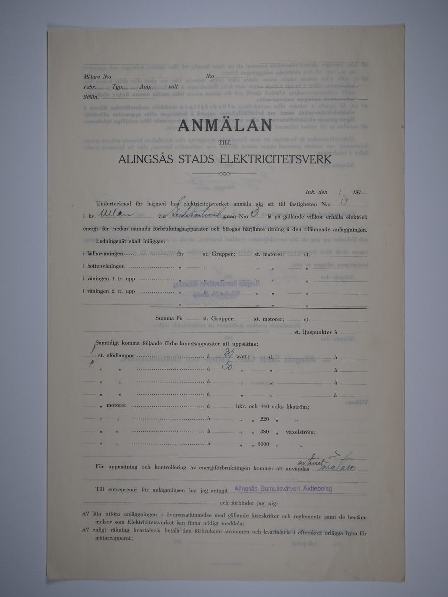 Alingsås Bomullsväveri AB

Bunt anmälningar till Alingsås stads elektricitetsverk, 1919 - 1938.

Gåva 1983-05 av Almedahls AB