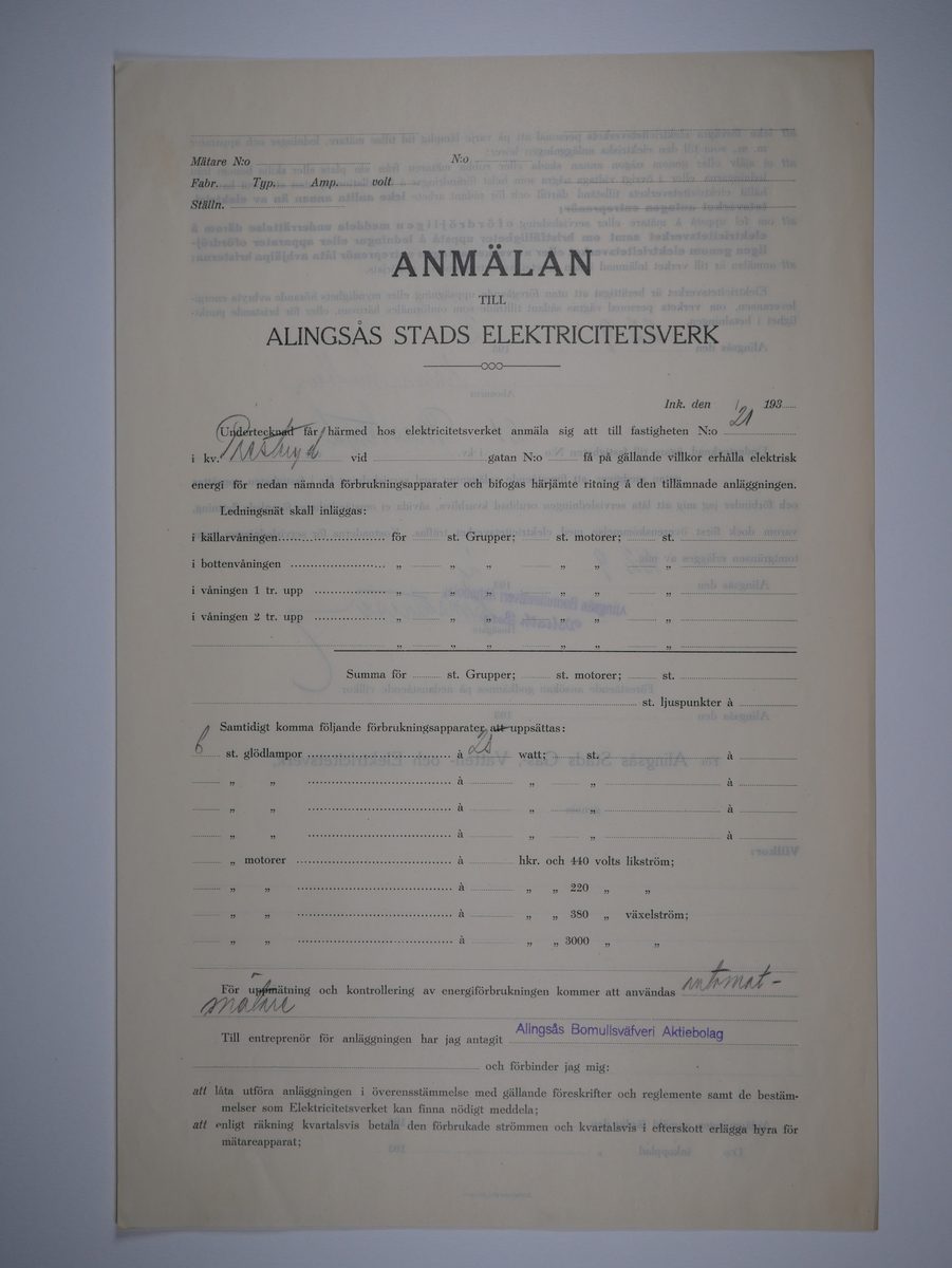 Alingsås Bomullsväveri AB

Bunt anmälningar till Alingsås stads elektricitetsverk, 1919 - 1938.

Gåva 1983-05 av Almedahls AB