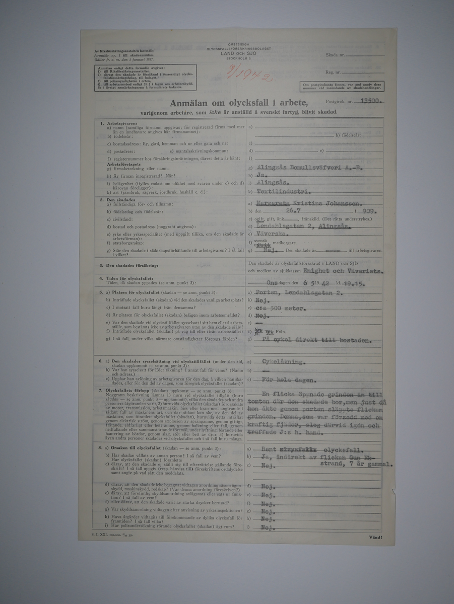 Alingsås Bomullsväveri AB

Bunt olycksfallsrapporter, 1938 -1943.

Gåva 1983-05 av Almedahls AB