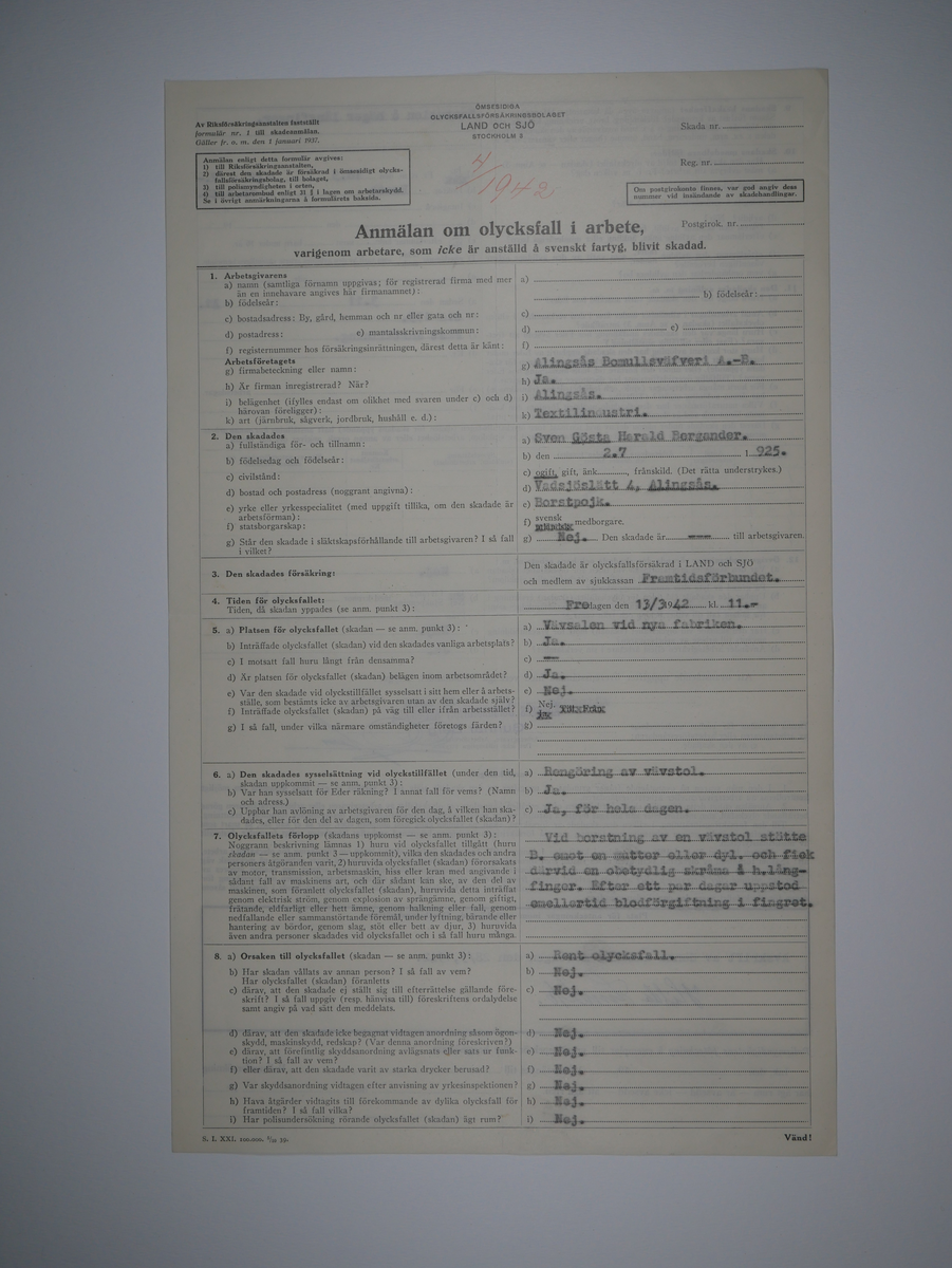 Alingsås Bomullsväveri AB

Bunt olycksfallsrapporter, 1938 -1943.

Gåva 1983-05 av Almedahls AB