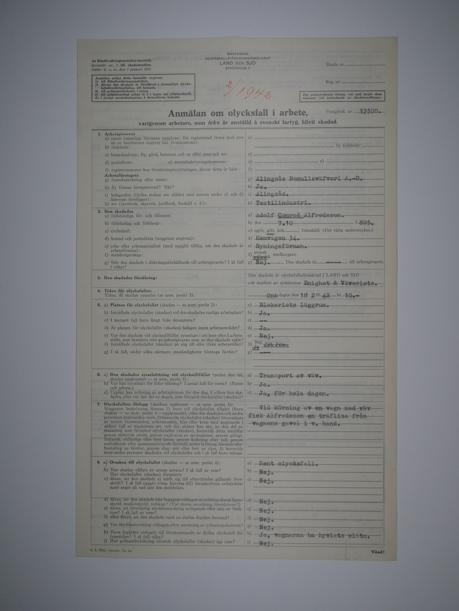 Alingsås Bomullsväveri AB

Bunt olycksfallsrapporter, 1938 -1943.

Gåva 1983-05 av Almedahls AB
