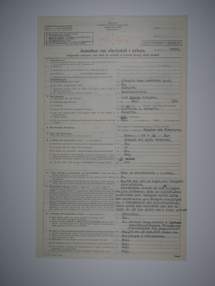 Alingsås Bomullsväveri AB

Bunt olycksfallsrapporter, 1938 -1943.

Gåva 1983-05 av Almedahls AB