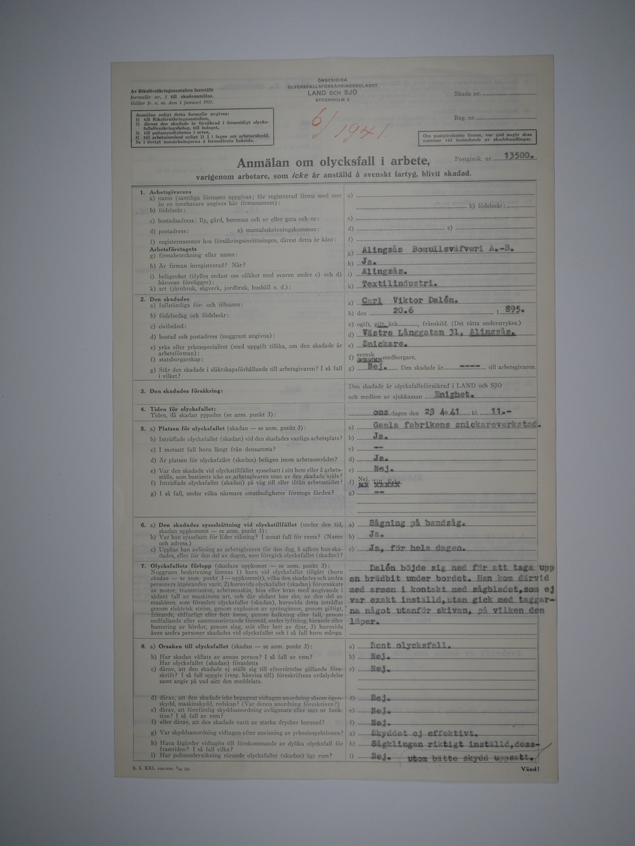 Alingsås Bomullsväveri AB

Bunt olycksfallsrapporter, 1938 -1943.

Gåva 1983-05 av Almedahls AB