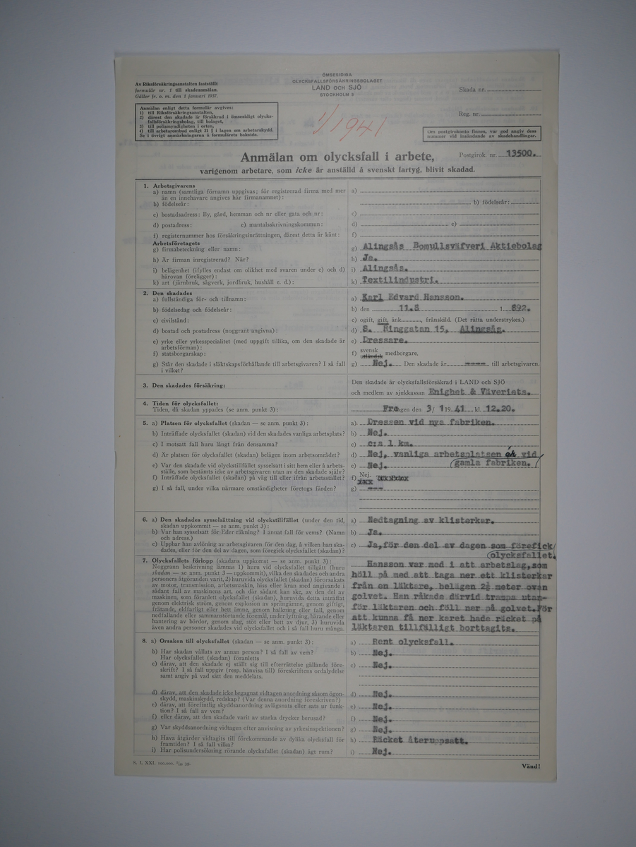Alingsås Bomullsväveri AB

Bunt olycksfallsrapporter, 1938 -1943.

Gåva 1983-05 av Almedahls AB