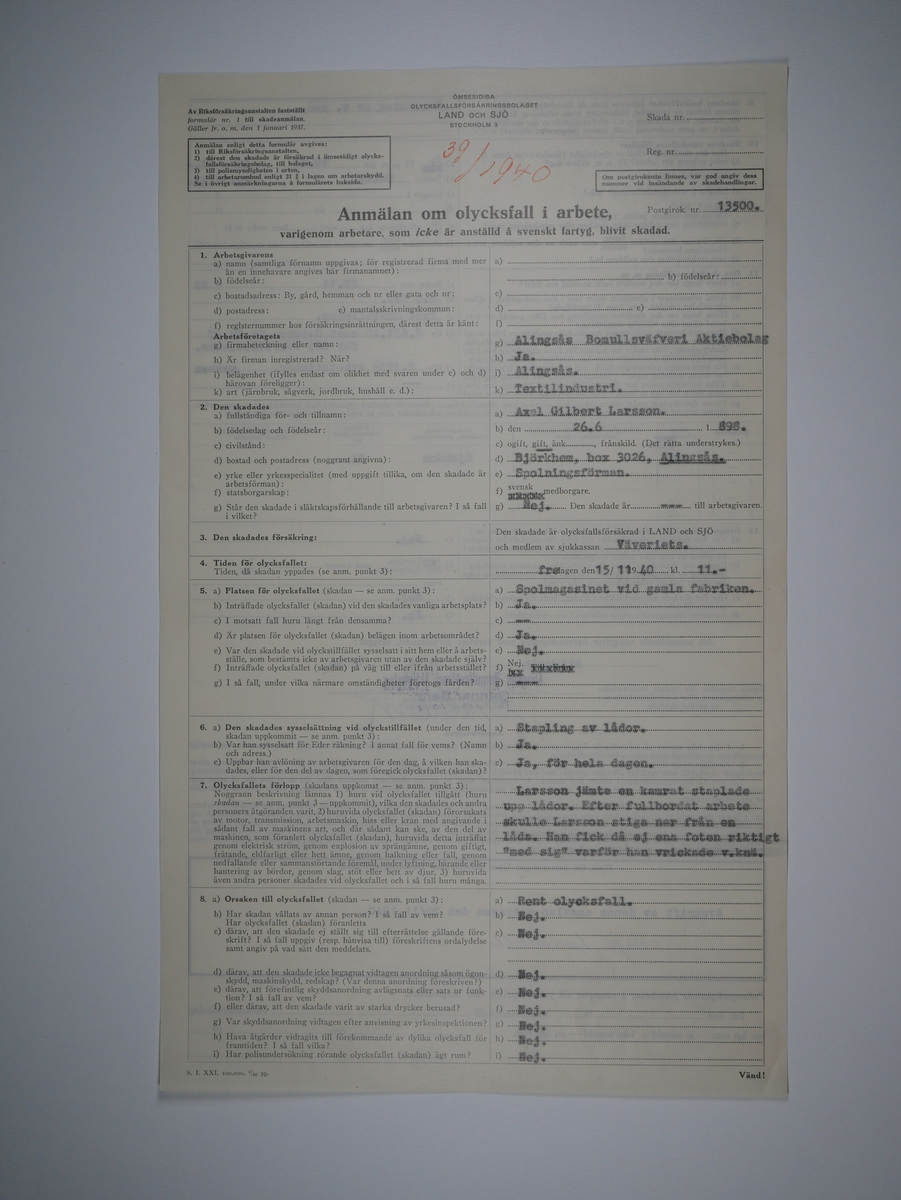 Alingsås Bomullsväveri AB

Bunt olycksfallsrapporter, 1938 -1943.

Gåva 1983-05 av Almedahls AB