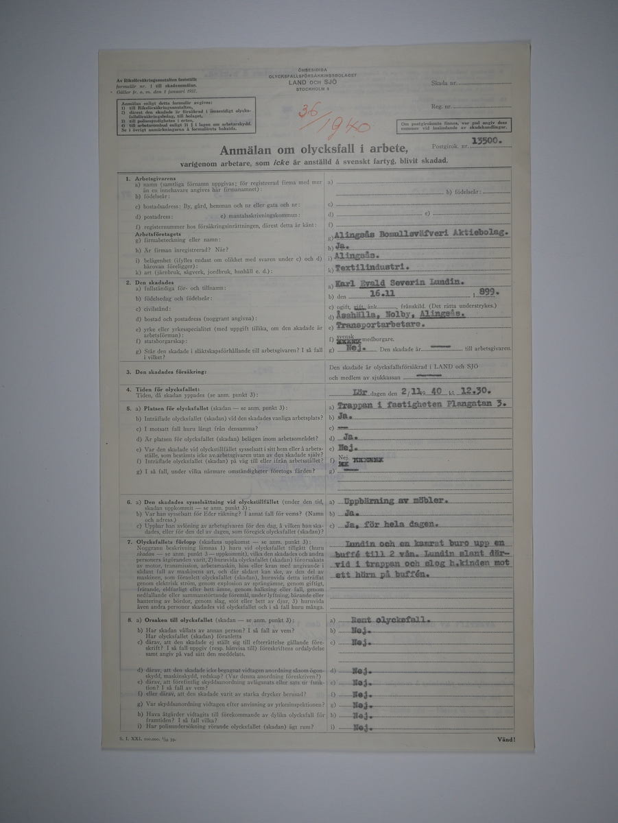 Alingsås Bomullsväveri AB

Bunt olycksfallsrapporter, 1938 -1943.

Gåva 1983-05 av Almedahls AB