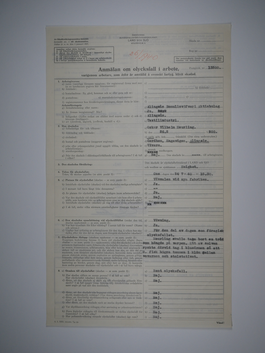 Alingsås Bomullsväveri AB

Bunt olycksfallsrapporter, 1938 -1943.

Gåva 1983-05 av Almedahls AB