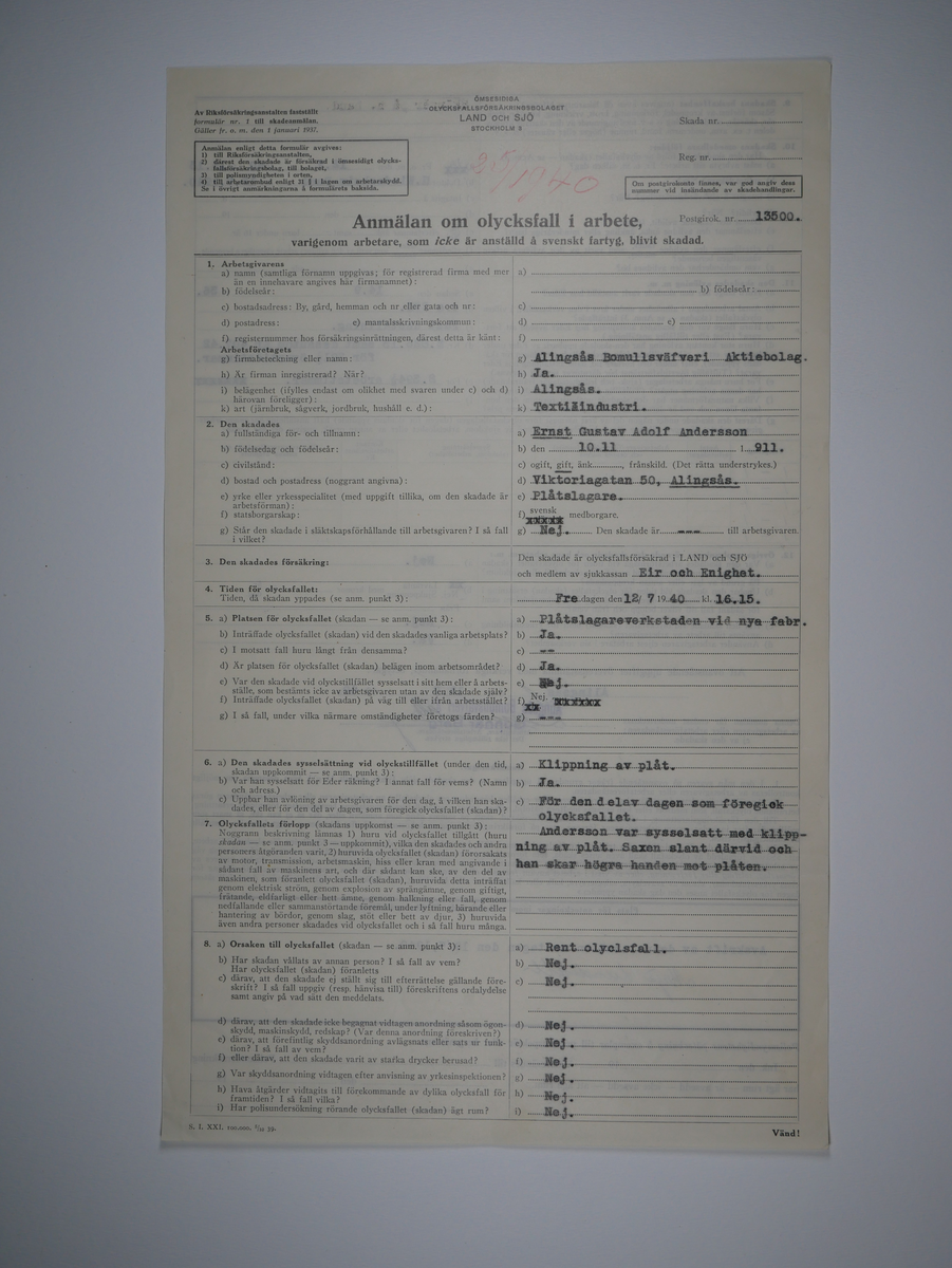 Alingsås Bomullsväveri AB

Bunt olycksfallsrapporter, 1938 -1943.

Gåva 1983-05 av Almedahls AB