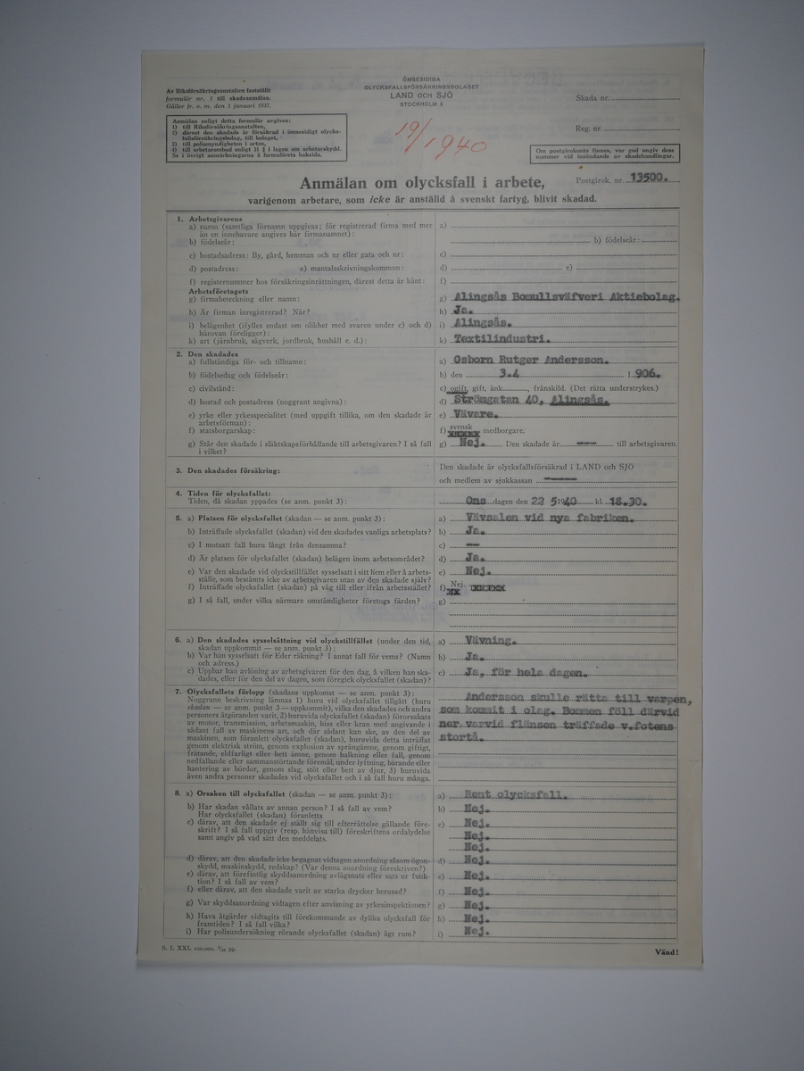 Alingsås Bomullsväveri AB

Bunt olycksfallsrapporter, 1938 -1943.

Gåva 1983-05 av Almedahls AB